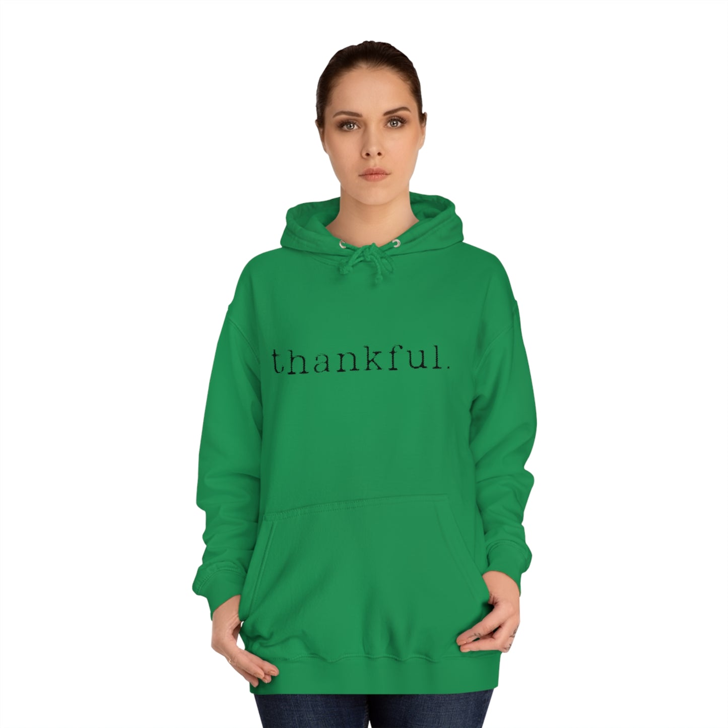Thankful. Unisex College Hoodie
