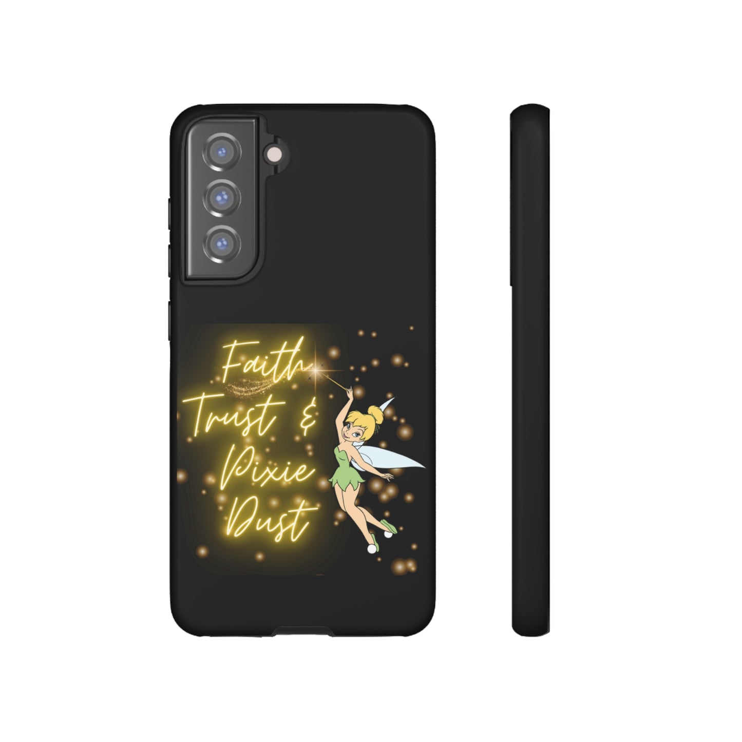 Faith Trust & Pixie Dust - Tough Cases