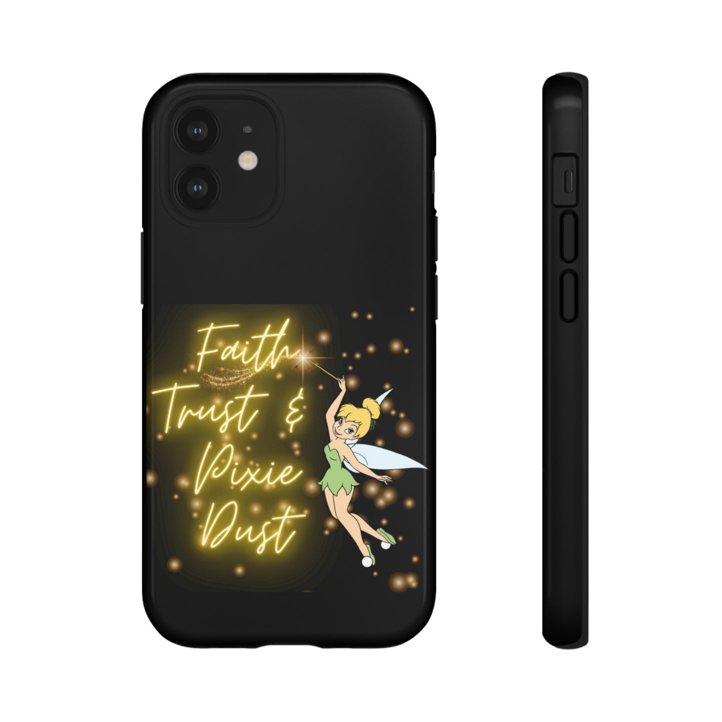 Faith Trust & Pixie Dust - Tough Cases