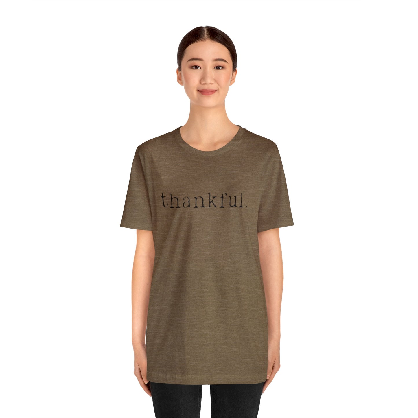 Thankful. Unisex Jersey Short Sleeve Tee