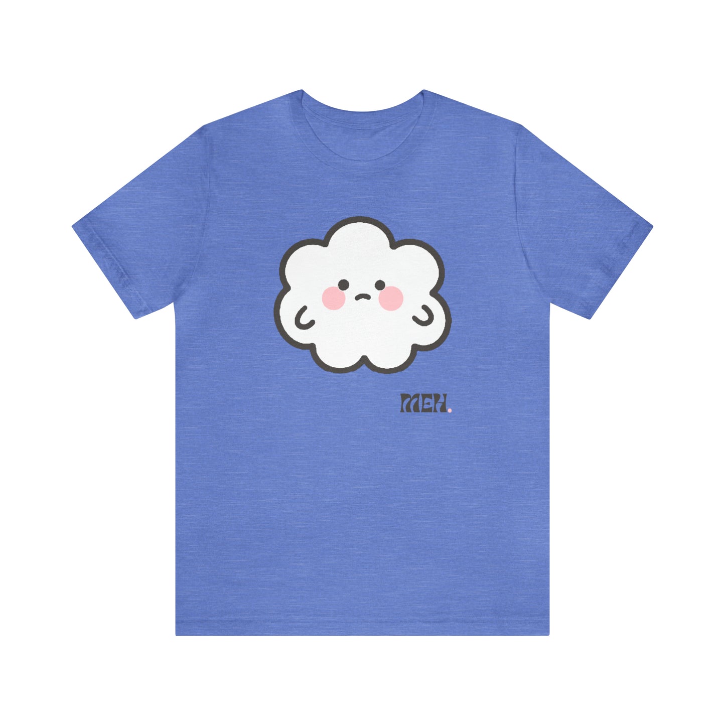 Meh- Cumulo Cuties Unisex Jersey Short Sleeve Tee