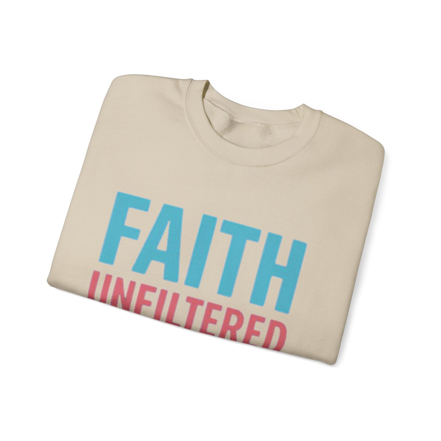 Faith Unfiltered Podcast Crewneck Sweatshirt | Prayer Is Free