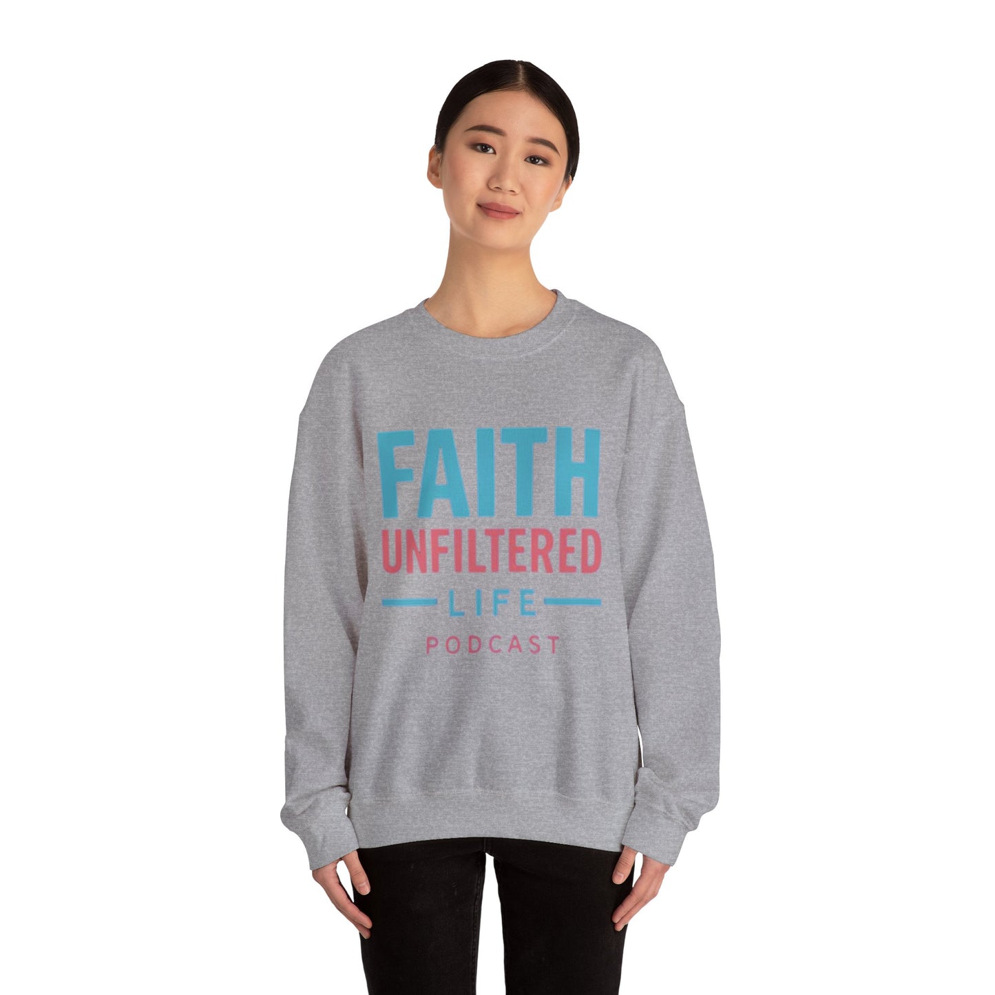 Faith Unfiltered Podcast Crewneck Sweatshirt | Prayer Is Free