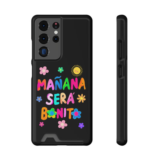 Mañana Sera Bonito - Phone Case With Card Holder