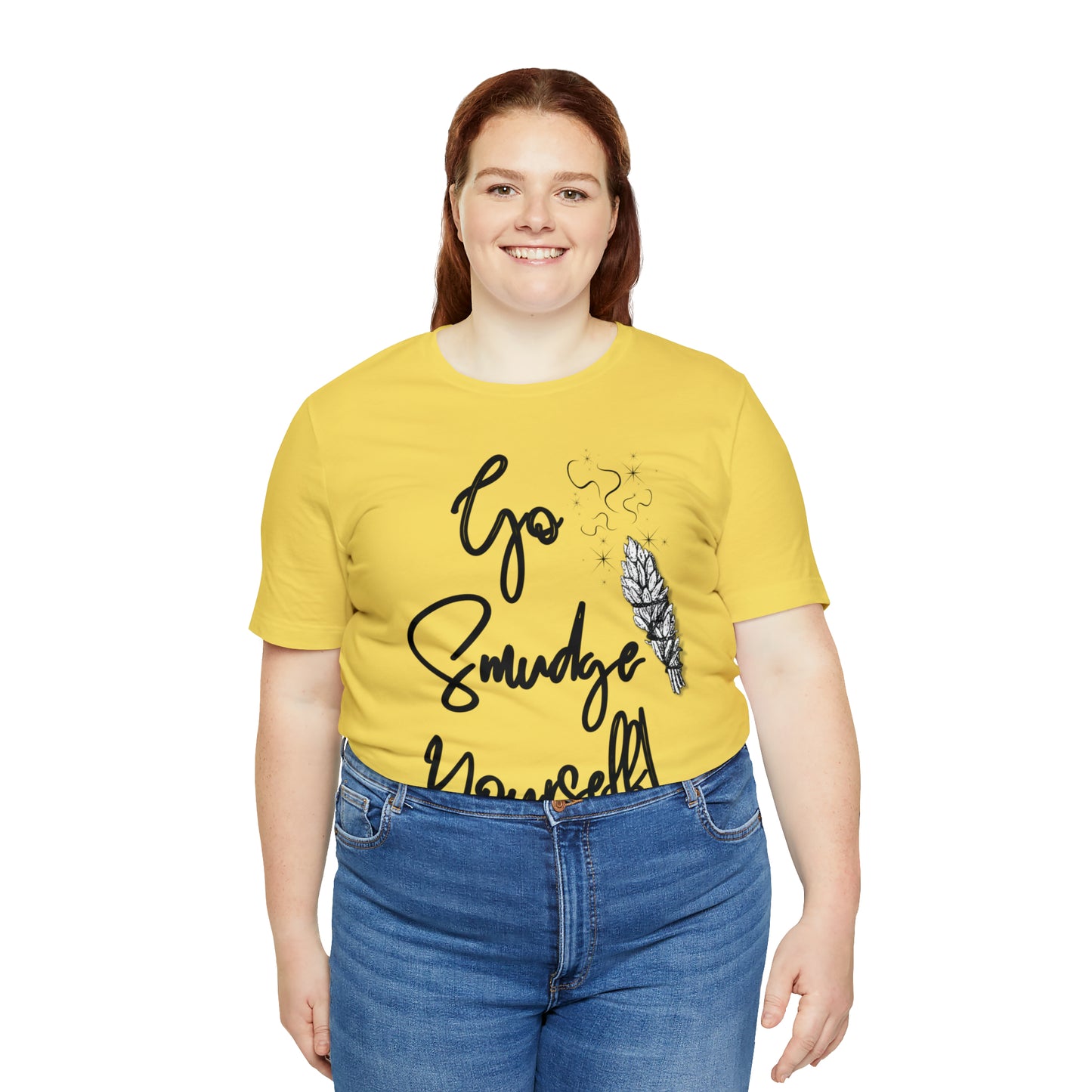 Go Smudge Yourself- Witchy Shirt (Unisex)