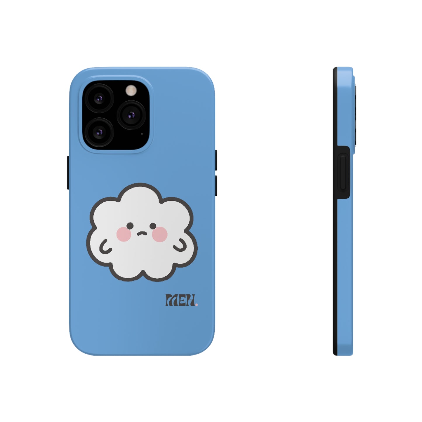 Meh- Cumulo Cuties Tough Phone Cases