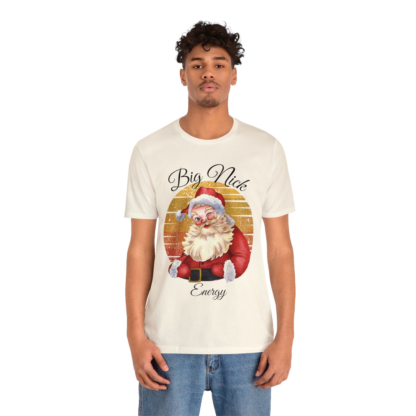 Big Nick Energy - Santa Christmas T Shirt Unisex