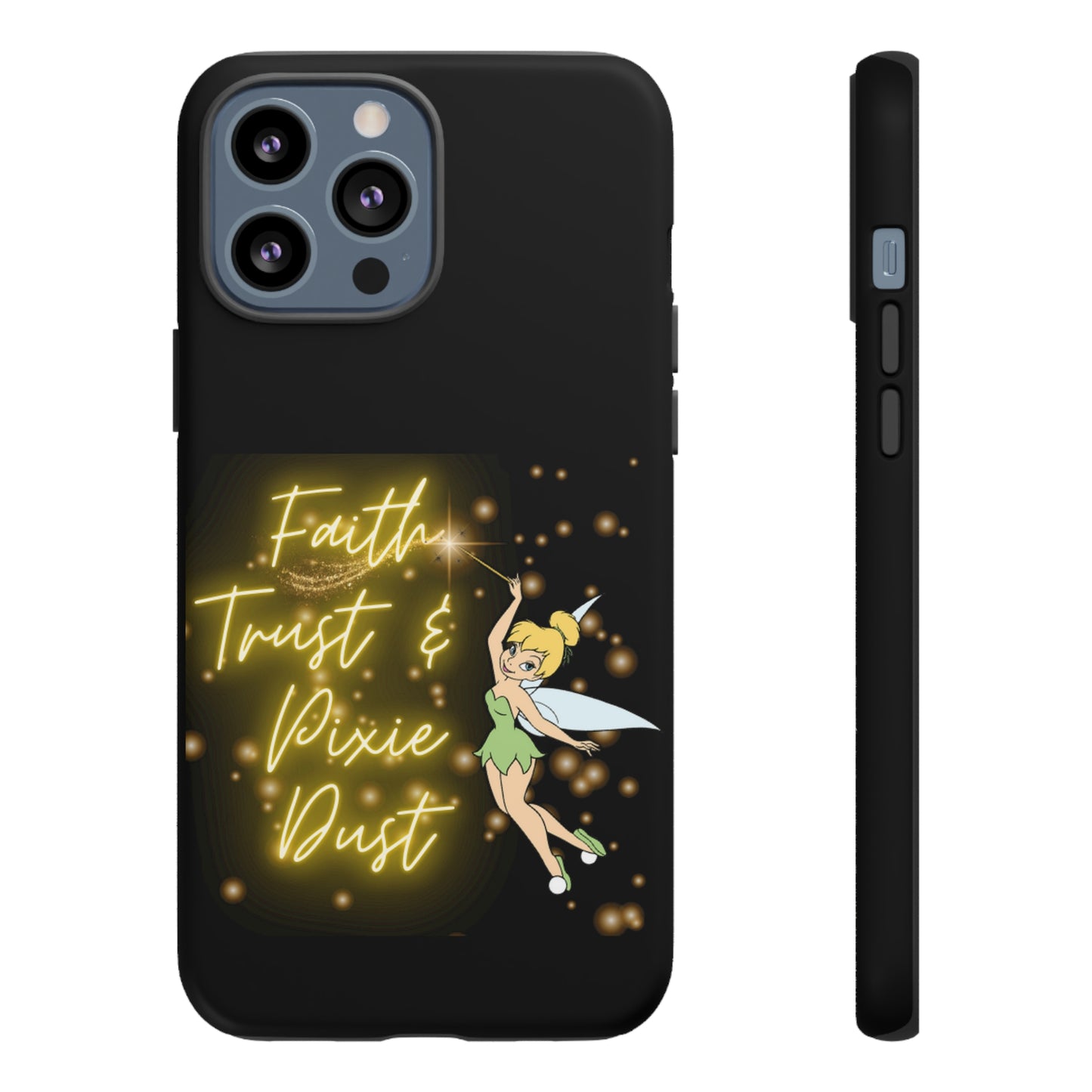 Faith Trust & Pixie Dust - Tough Cases