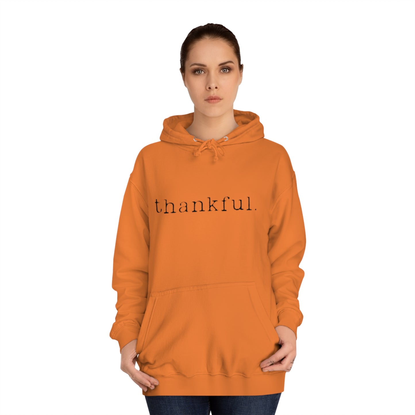 Thankful. Unisex College Hoodie