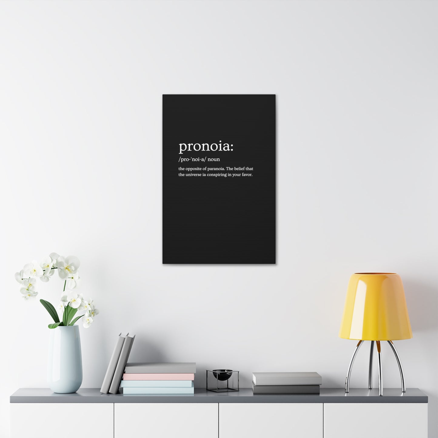 Pronoia - definition Canvas Gallery Wraps