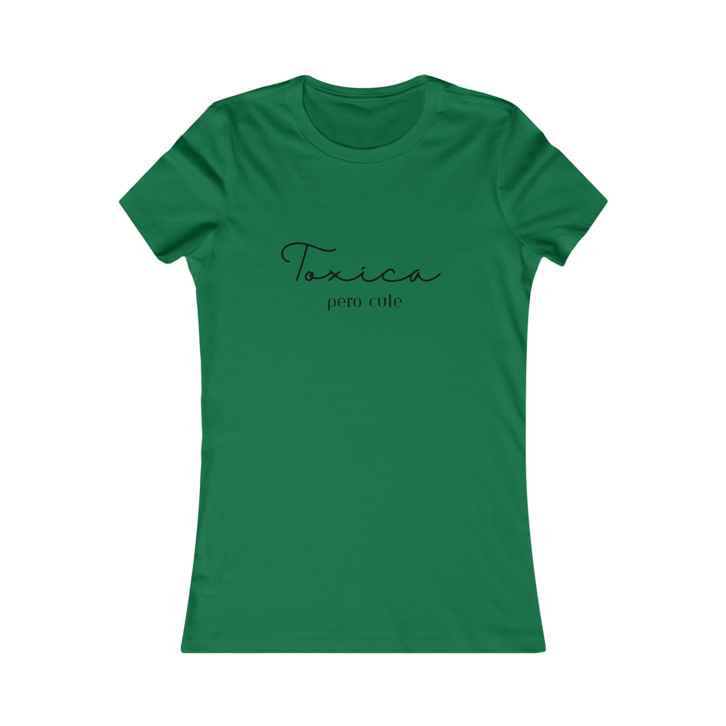 Toxica Pero Cute Minimalist Women's Favorite Tee