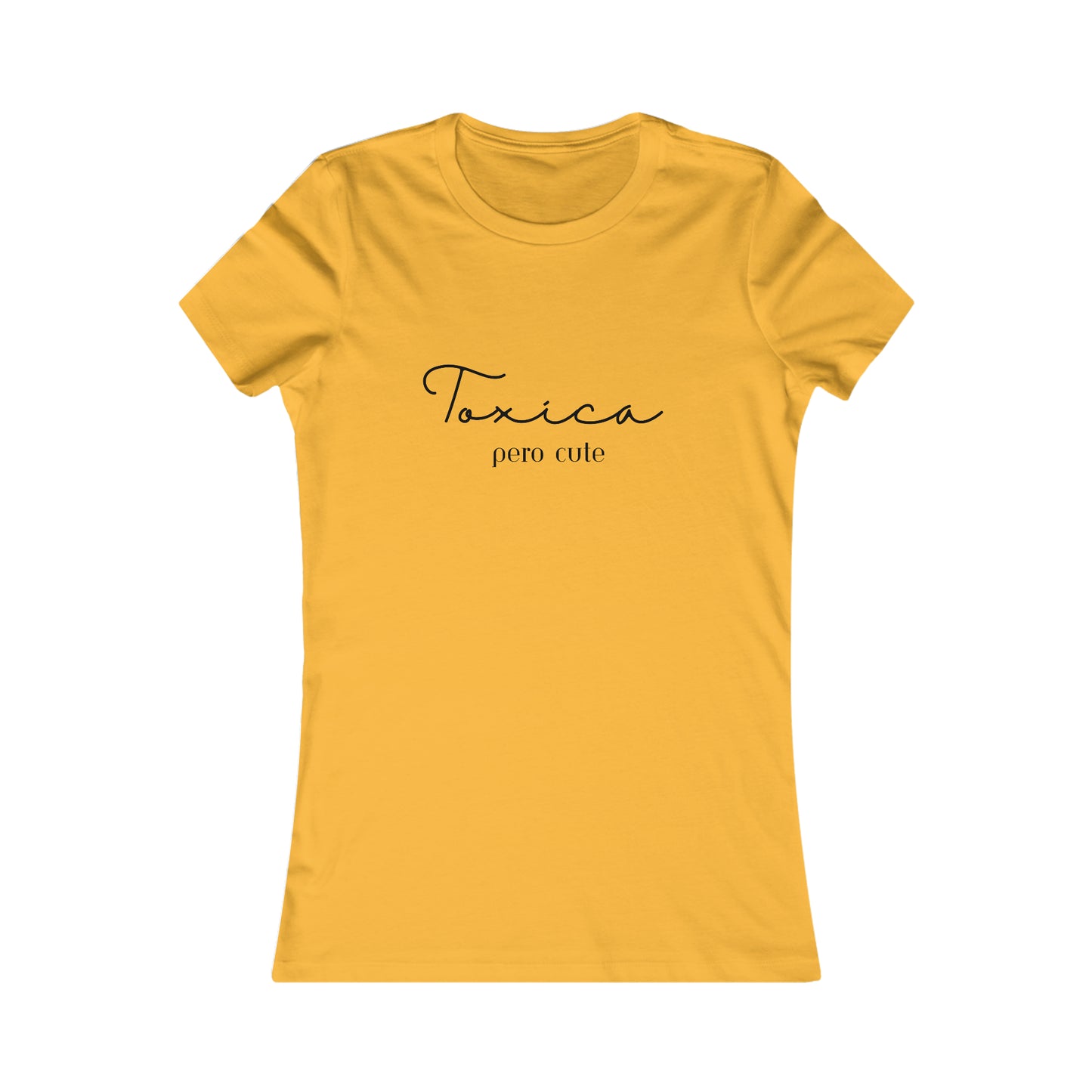 Toxica Pero Cute Minimalist Women's Favorite Tee