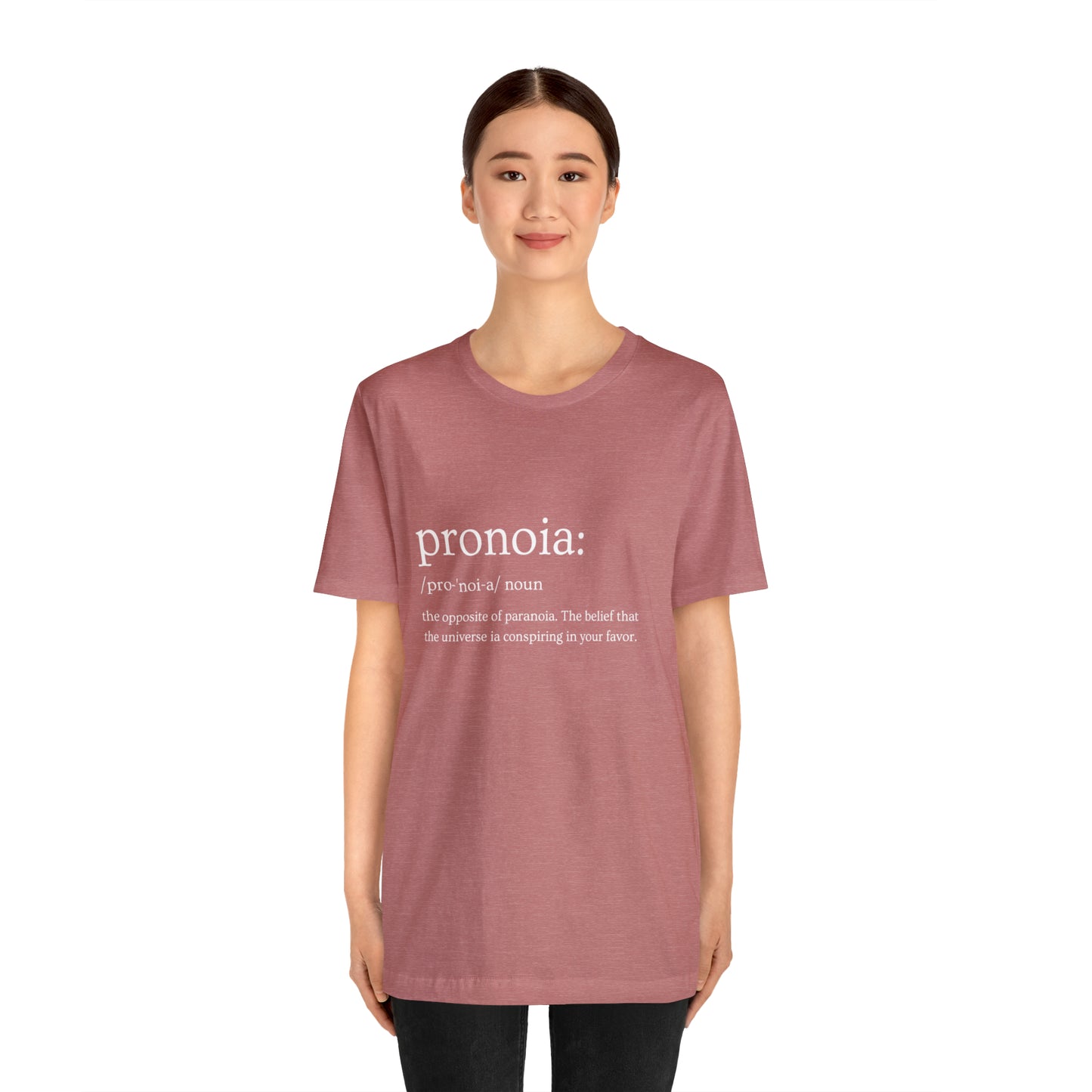 Pronoia Definition - Unisex Jersey Short Sleeve Tee