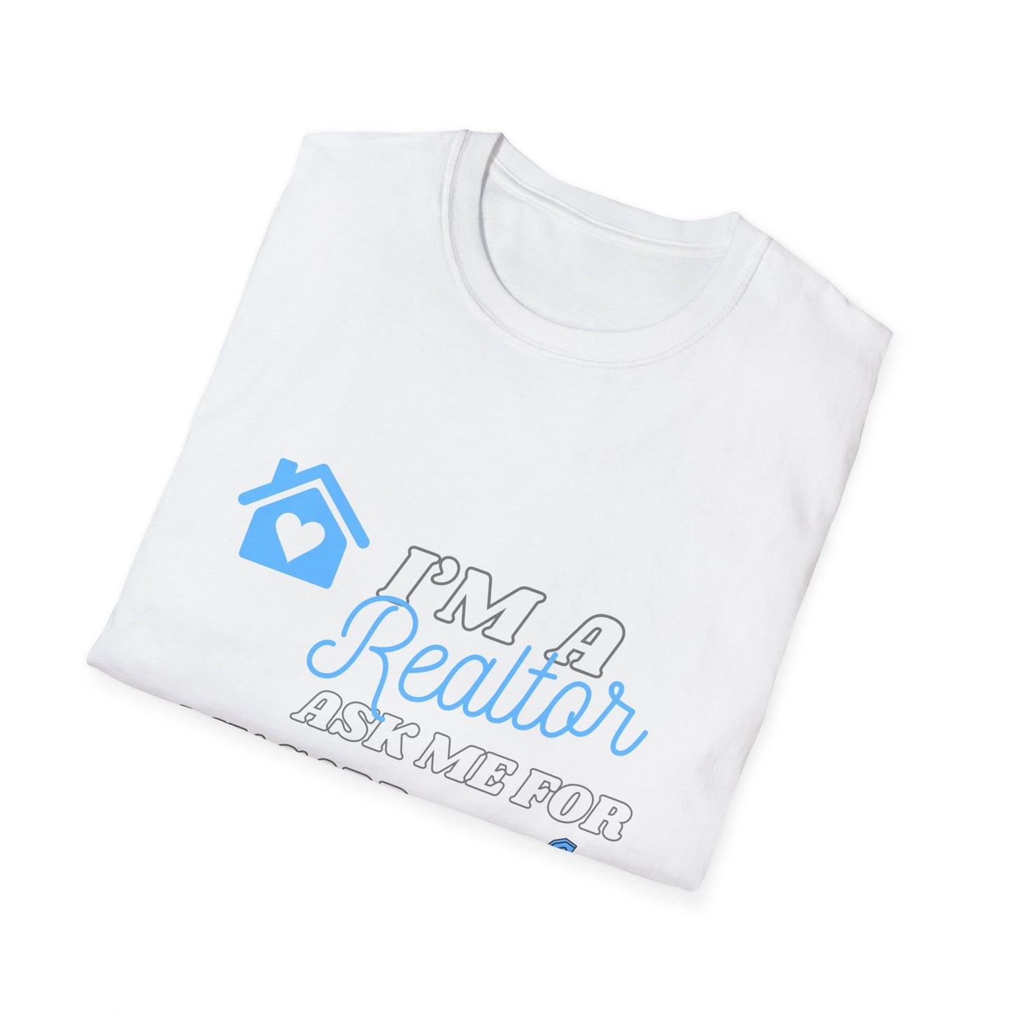 Realtor T-Shirt - Ask me for my card ( light blue)