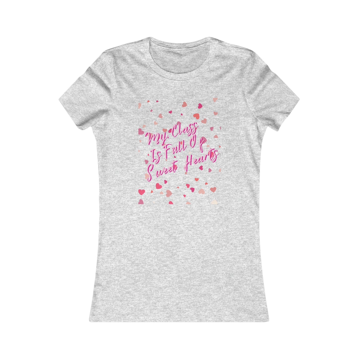 Teachers Valentine's Day T-Shirt- My Class is Full of Sweet Hearts