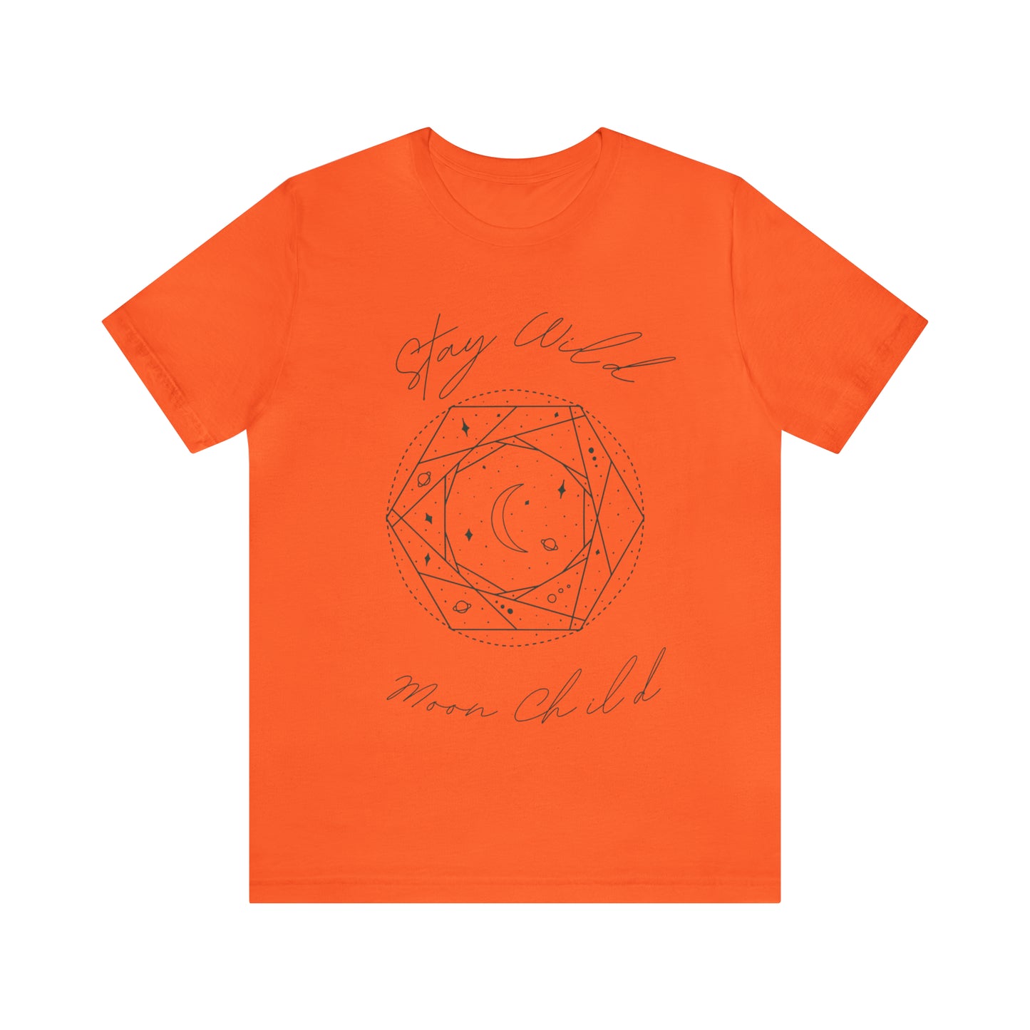 Stay Wild Moon Child- Unisex T shirt