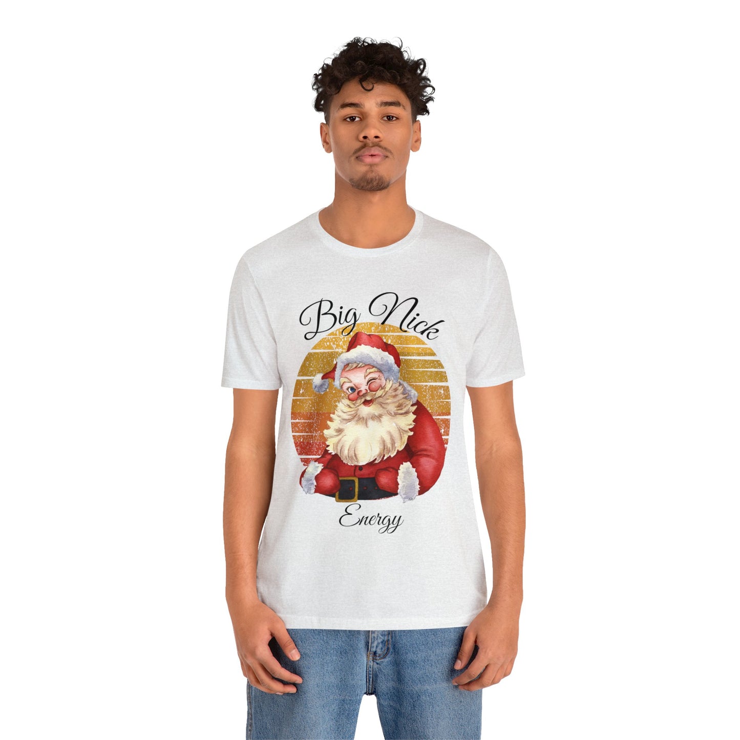 Big Nick Energy - Santa Christmas T Shirt Unisex