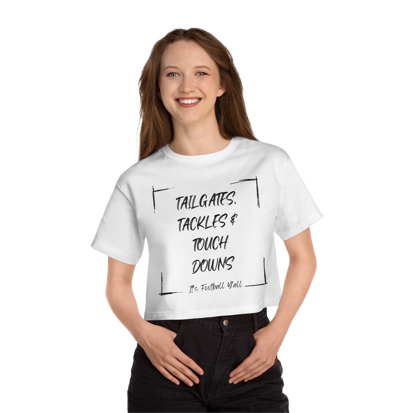 Tailgates, Tackles, and touchdowns Cropped T-Shirt