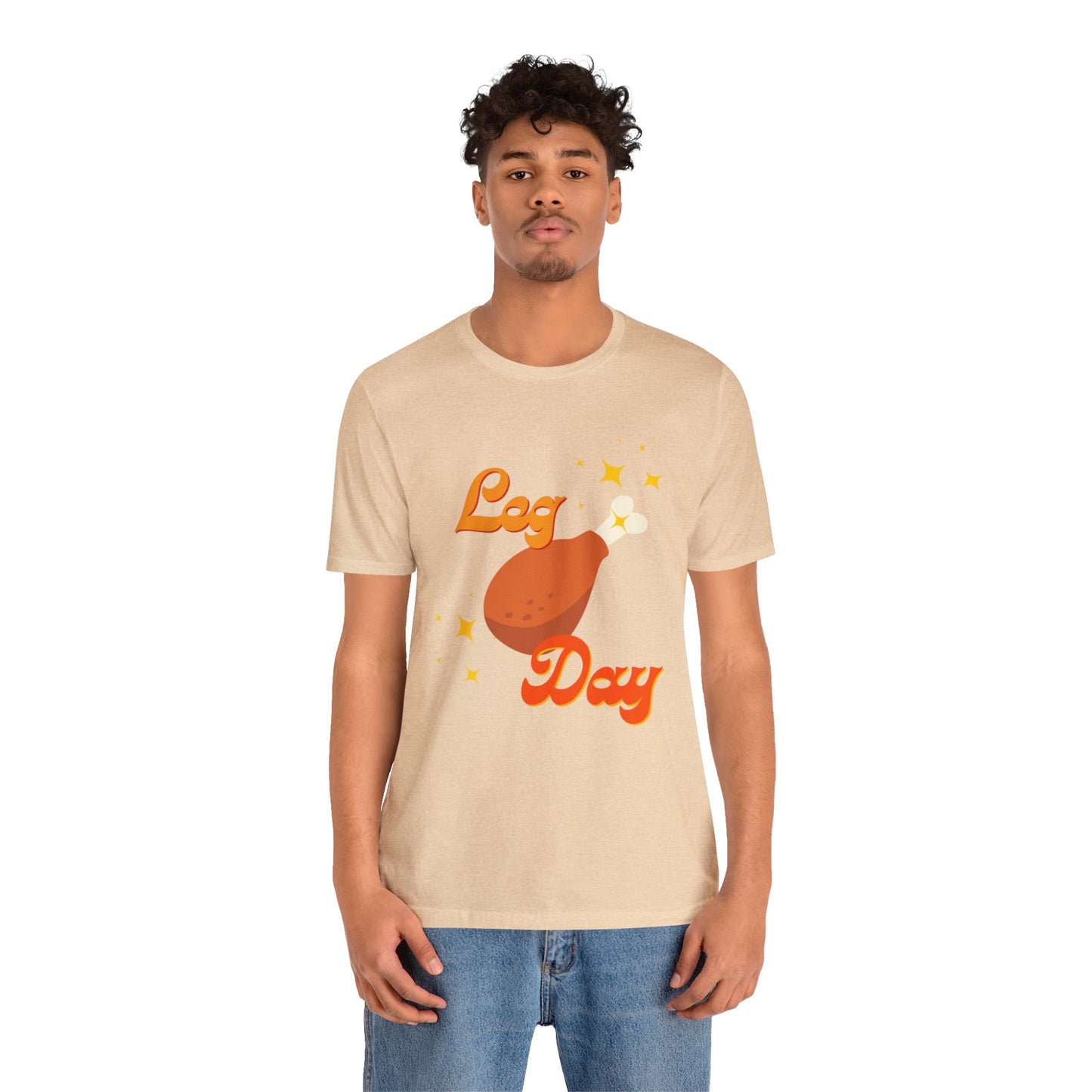Leg Day Unisex Jersey Short Sleeve Tee