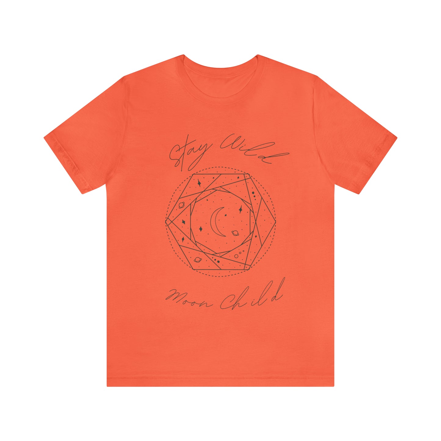 Stay Wild Moon Child- Unisex T shirt