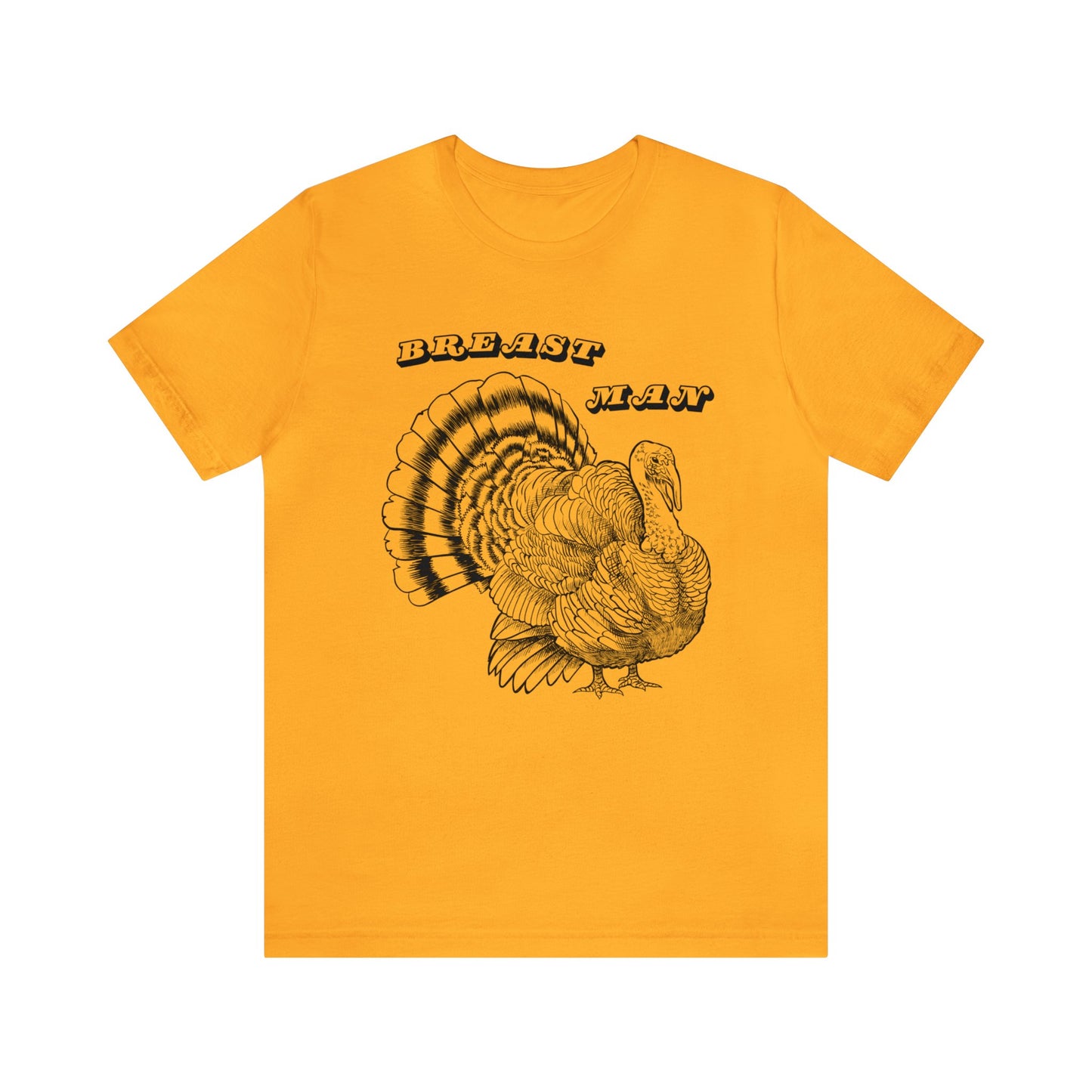 Breast Man. Thanksgiving Jersey Short Sleeve Tee