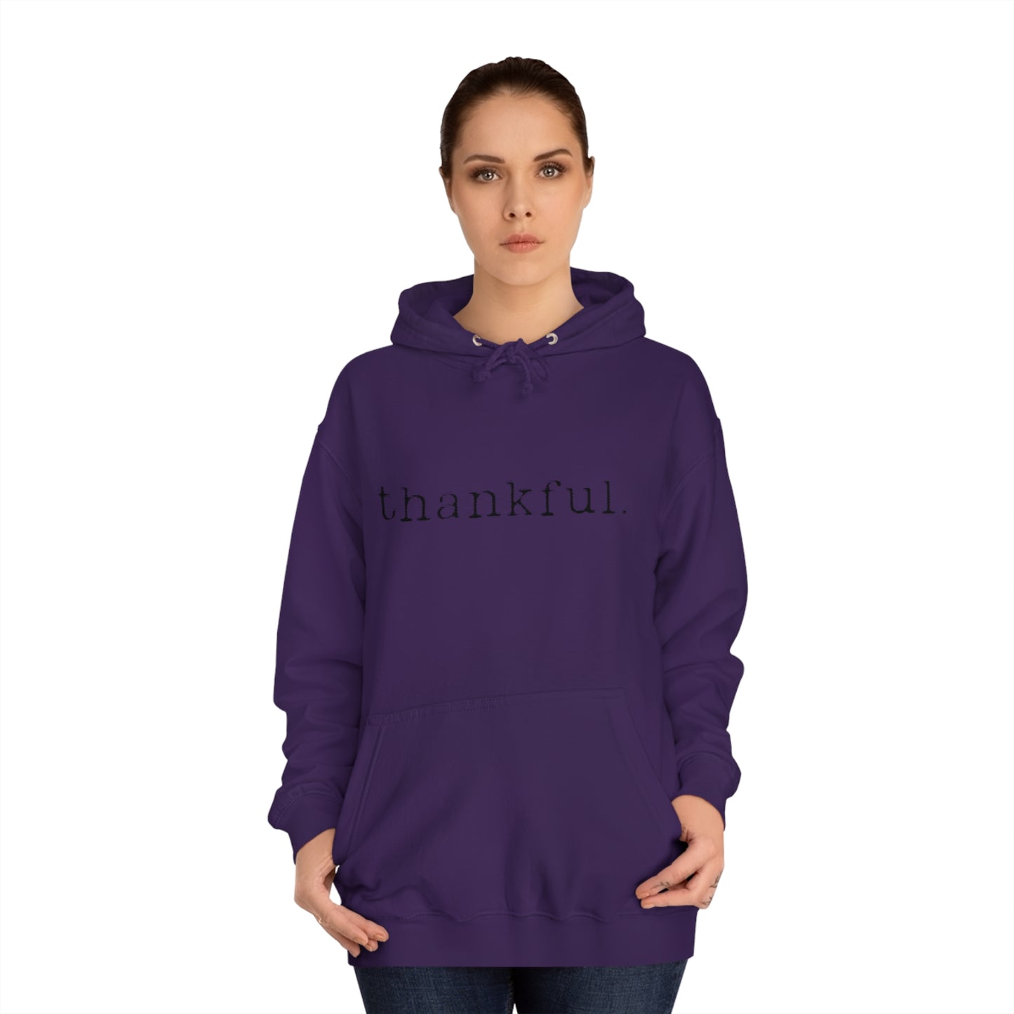 Thankful. Unisex College Hoodie