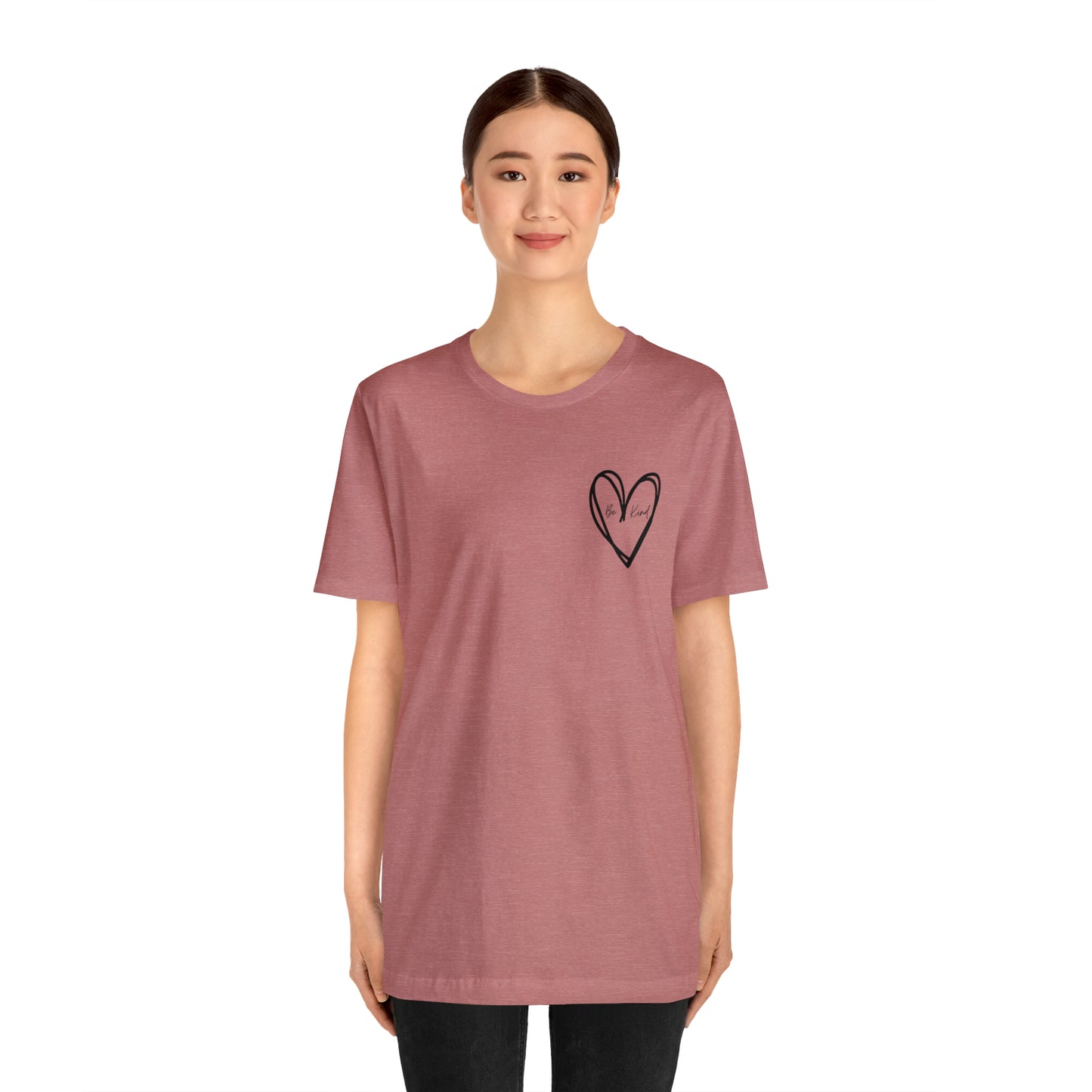 Be Kind - Unisex Jersey Short Sleeve Tee