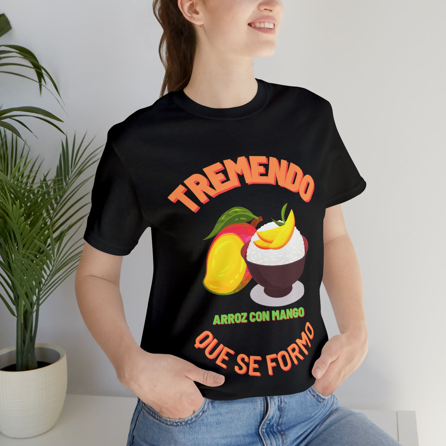 Tremendo Arroz Con Mango Que Se Formo -Unisex Jersey Short Sleeve Tee