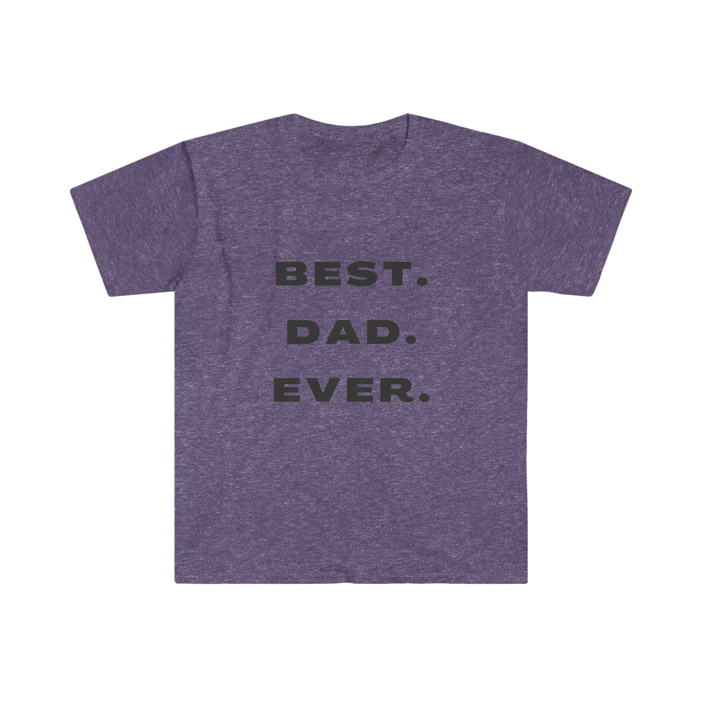 Best. Dad. Ever. Minimalist Fathers Day  Softstyle T-Shirt
