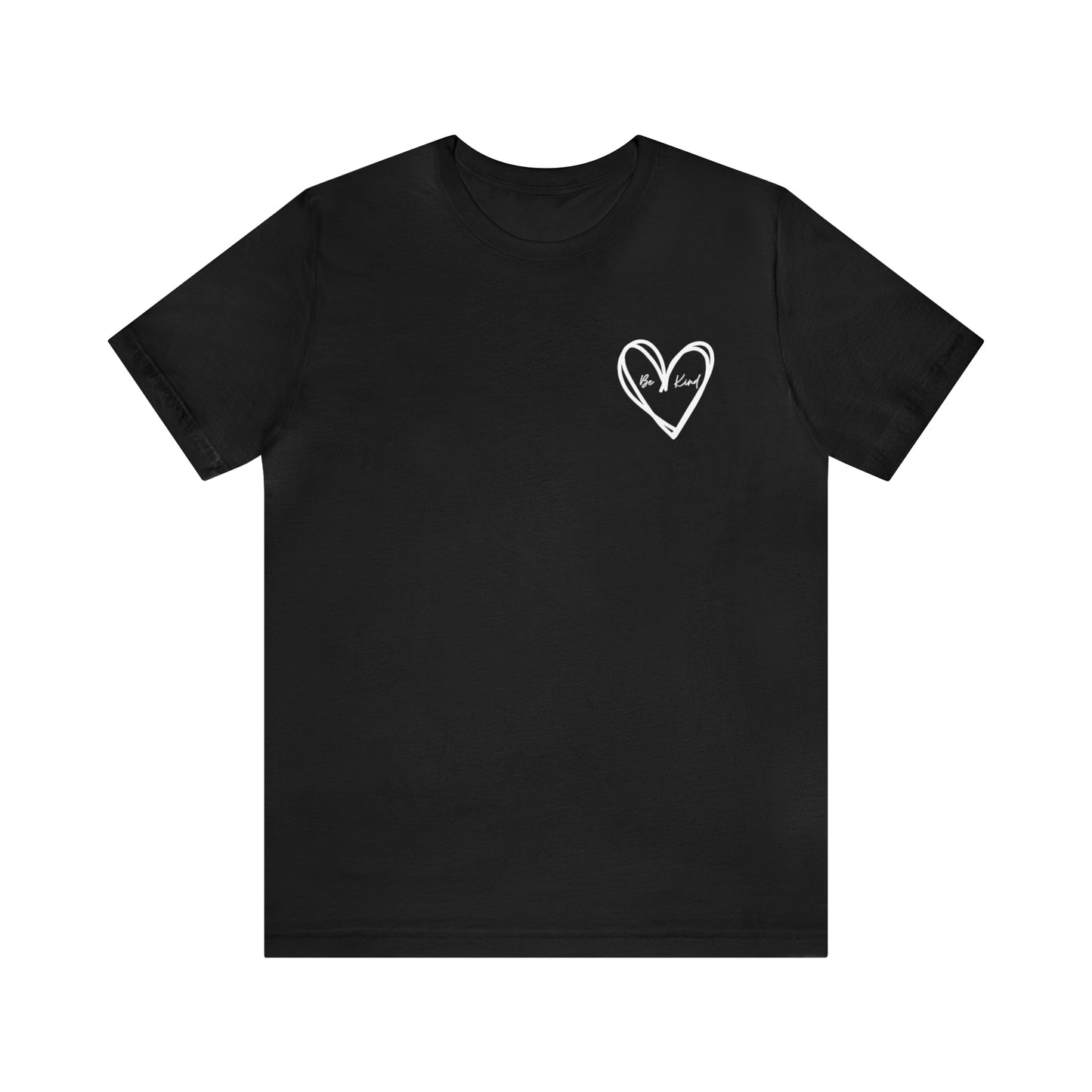 Be Kind - Unisex Jersey Short Sleeve Tee