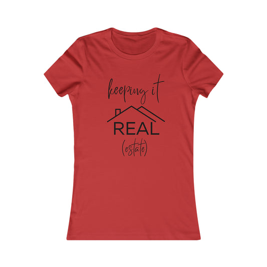 Keeping it Real Estate - Realtor t-shirt
