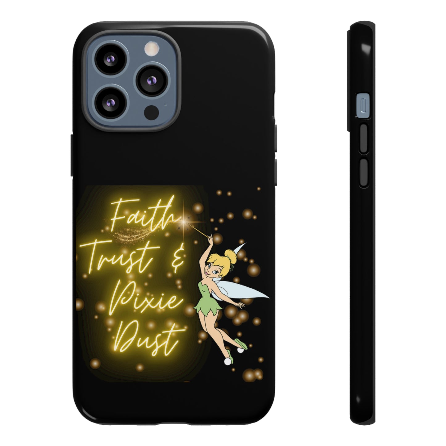 Faith Trust & Pixie Dust - Tough Cases