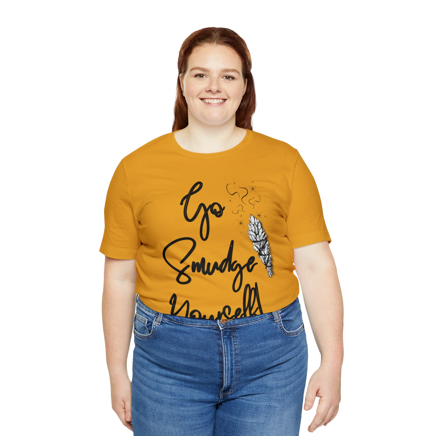 Go Smudge Yourself- Witchy Shirt (Unisex)