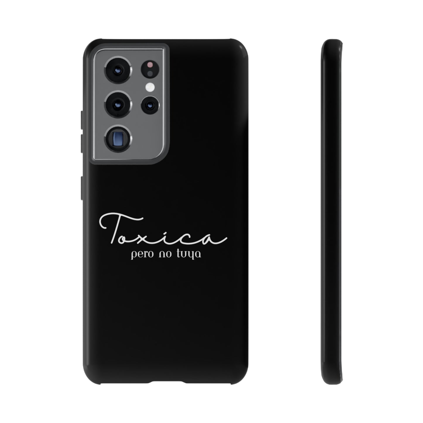 Toxica Pero No Tuya - Tough Cases