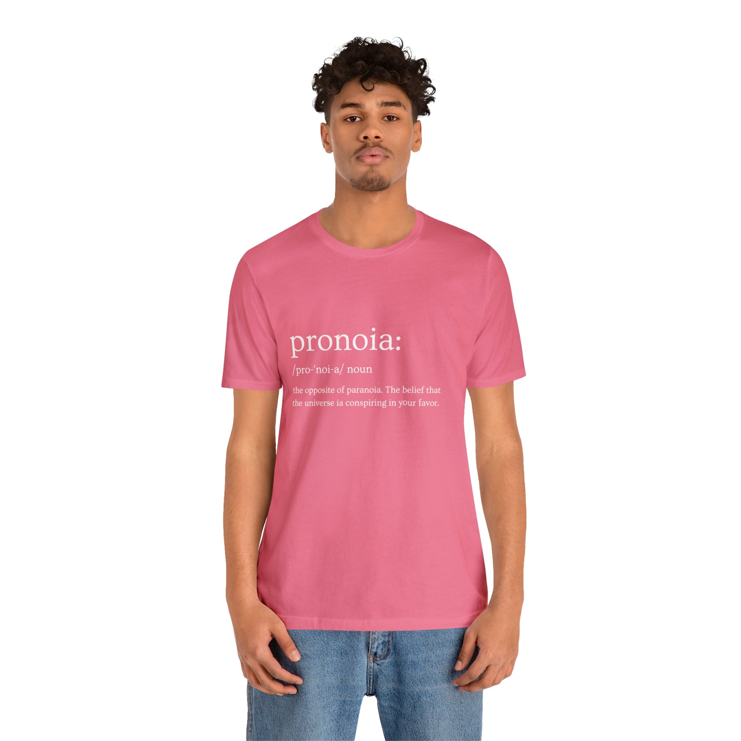 Pronoia Definition - Unisex Jersey Short Sleeve Tee