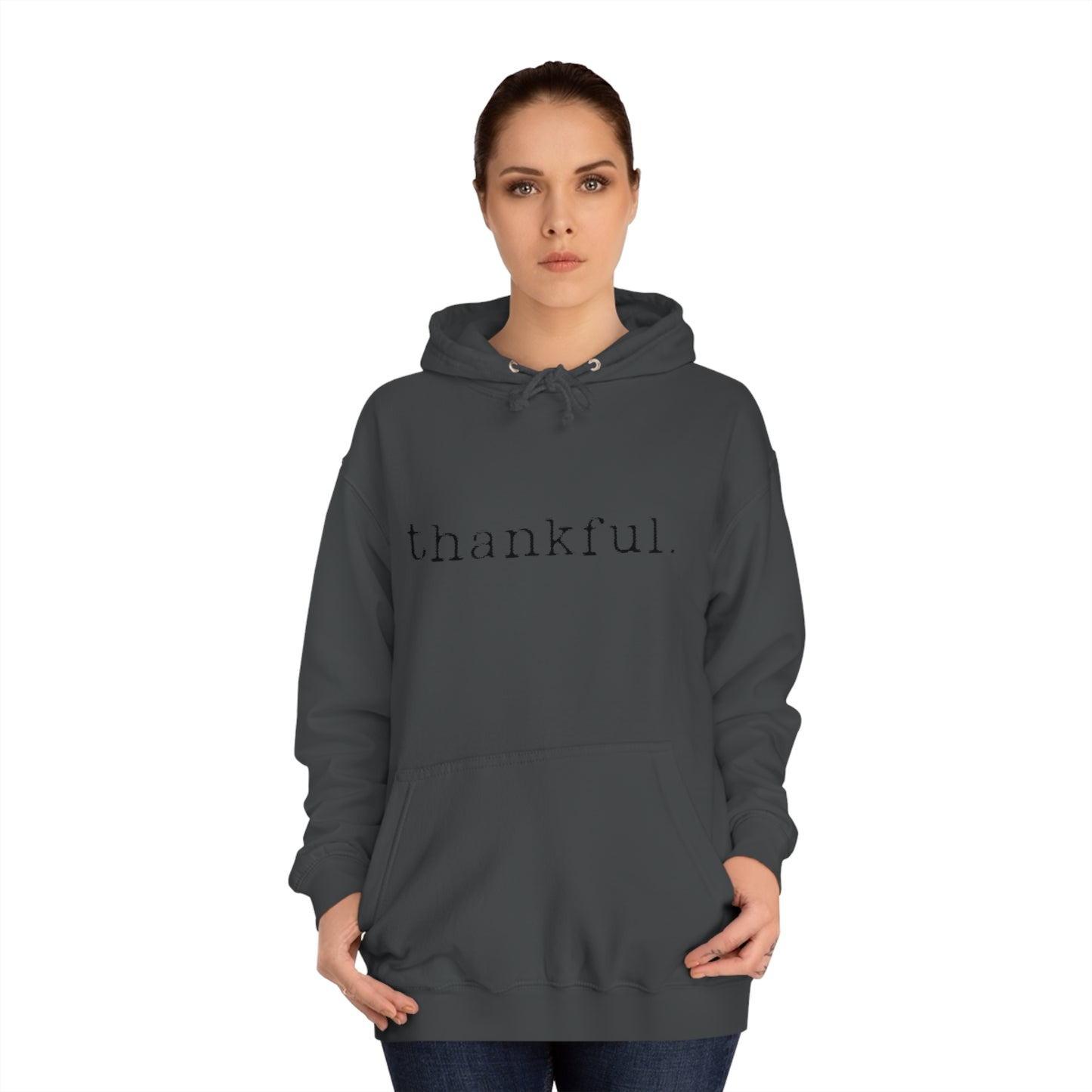 Thankful. Unisex College Hoodie