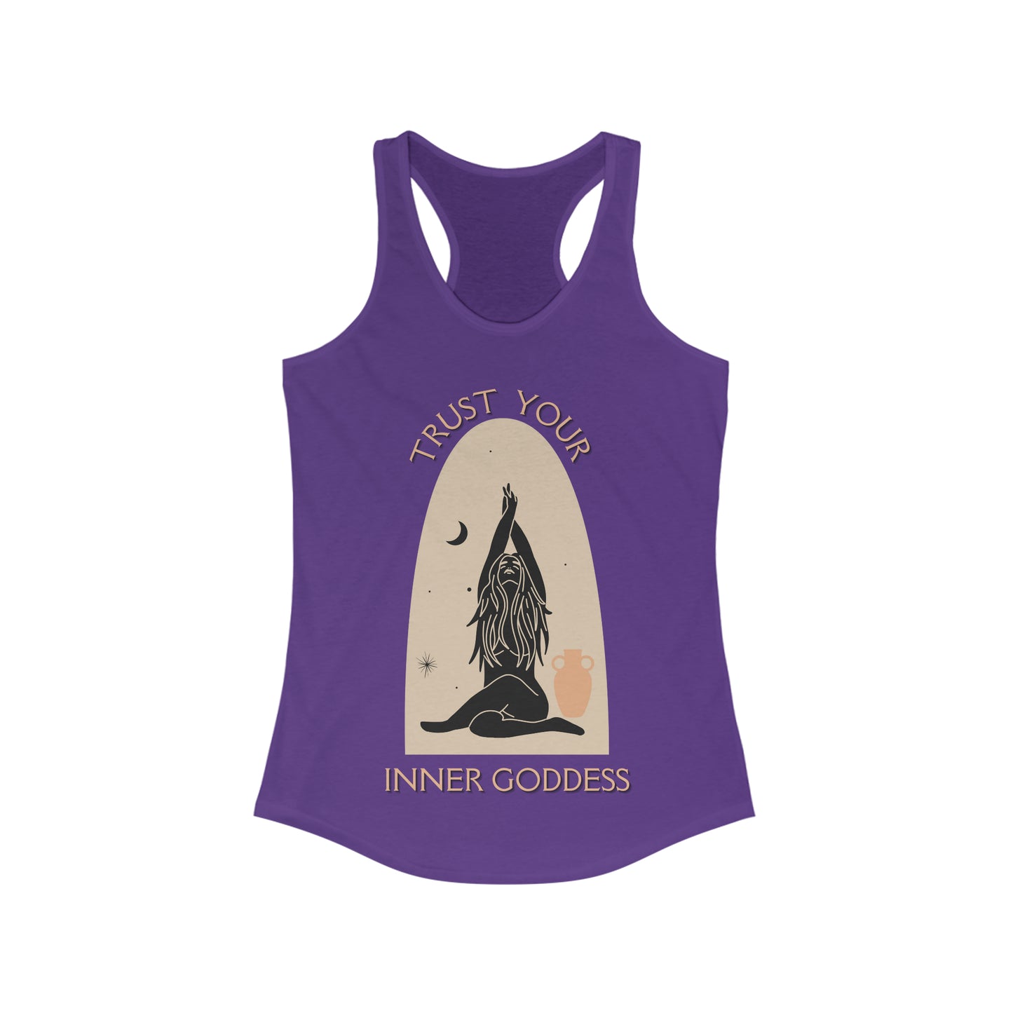 Trust Your Inner Goddess- Racer Back Tank