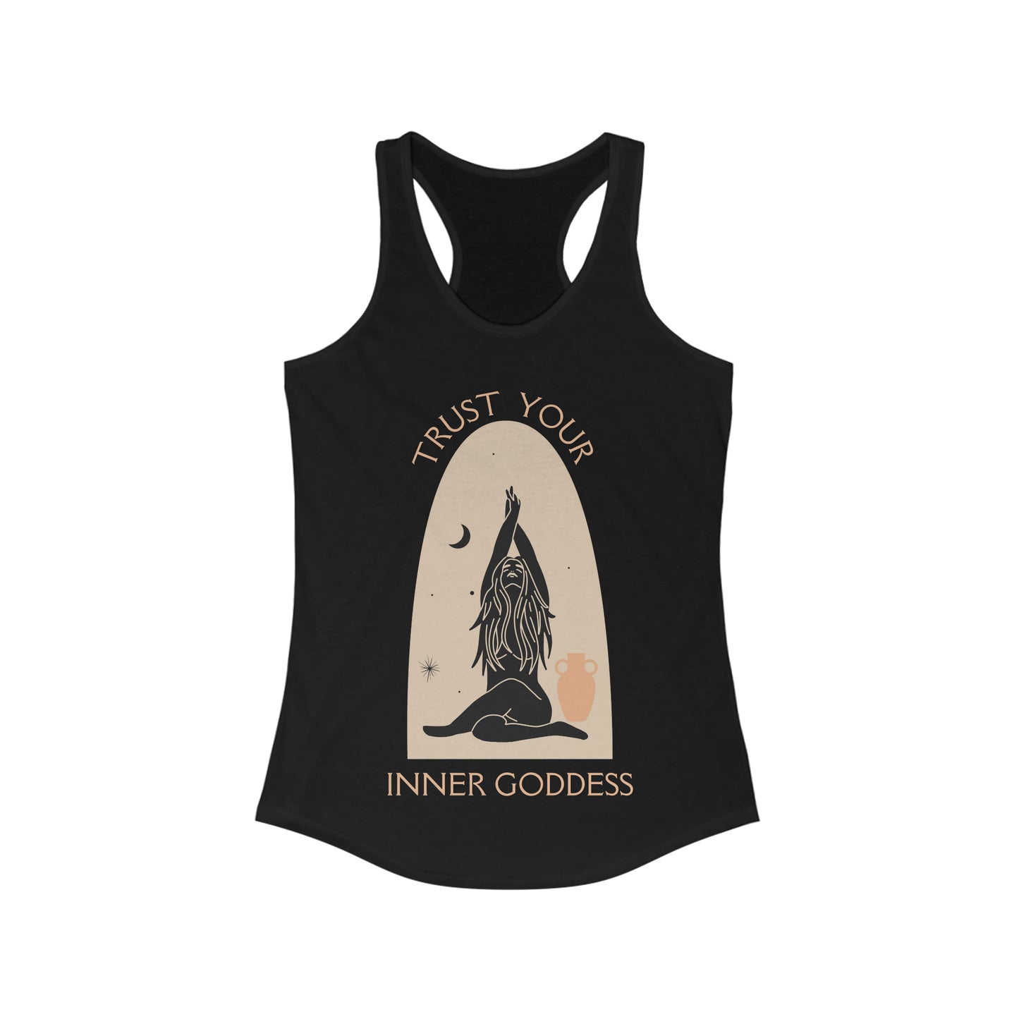 Trust Your Inner Goddess- Racer Back Tank