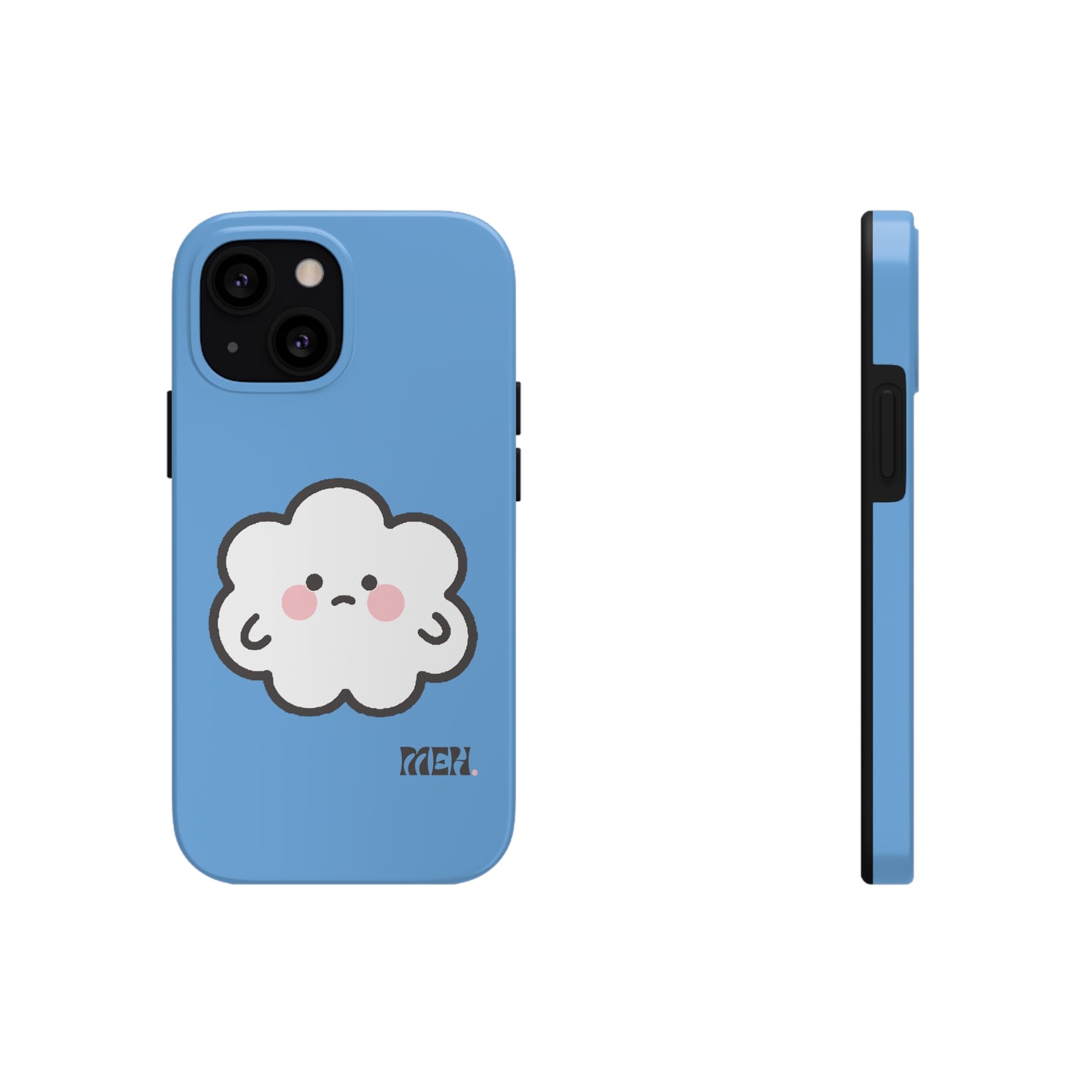 Meh- Cumulo Cuties Tough Phone Cases