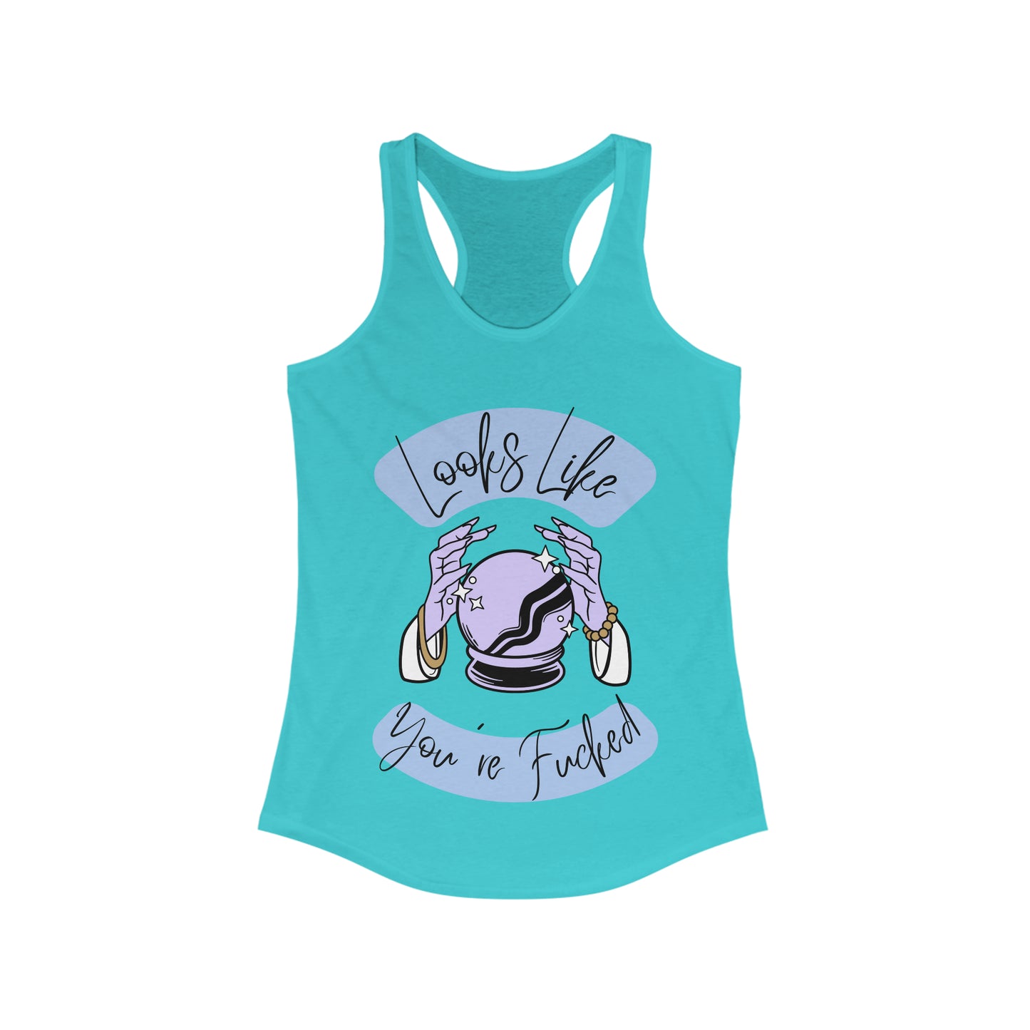 Looks Like You're F*cked - Racerback tank