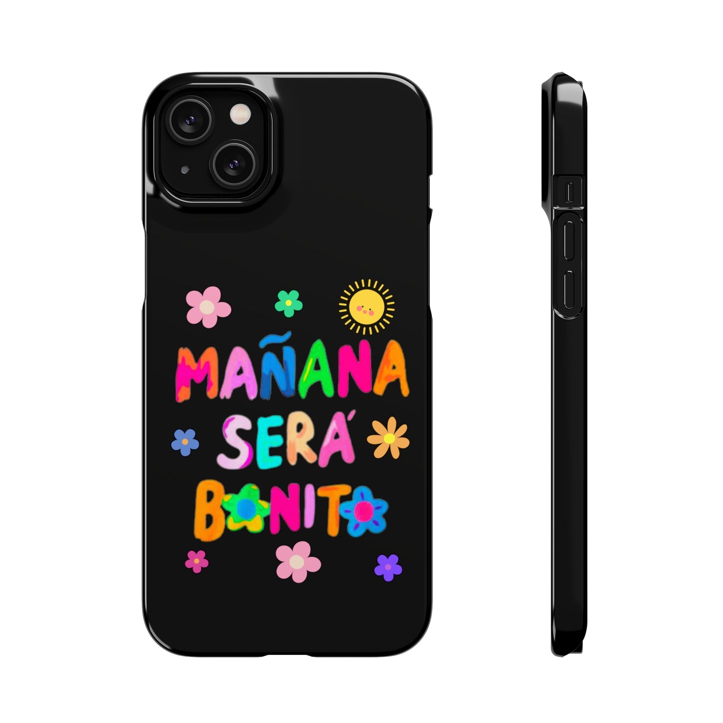 Mañana Sera Bonito - Phone Cases