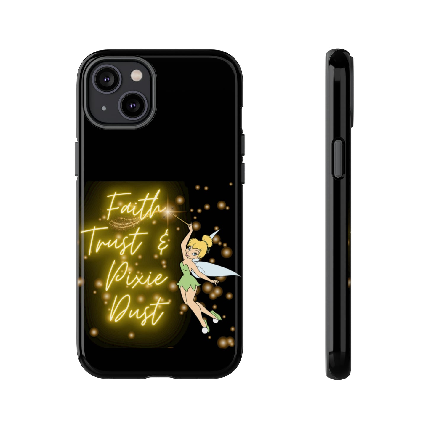 Faith Trust & Pixie Dust - Tough Cases
