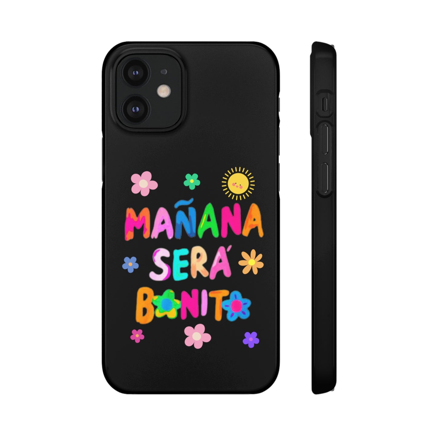 Mañana Sera Bonito - Phone Cases