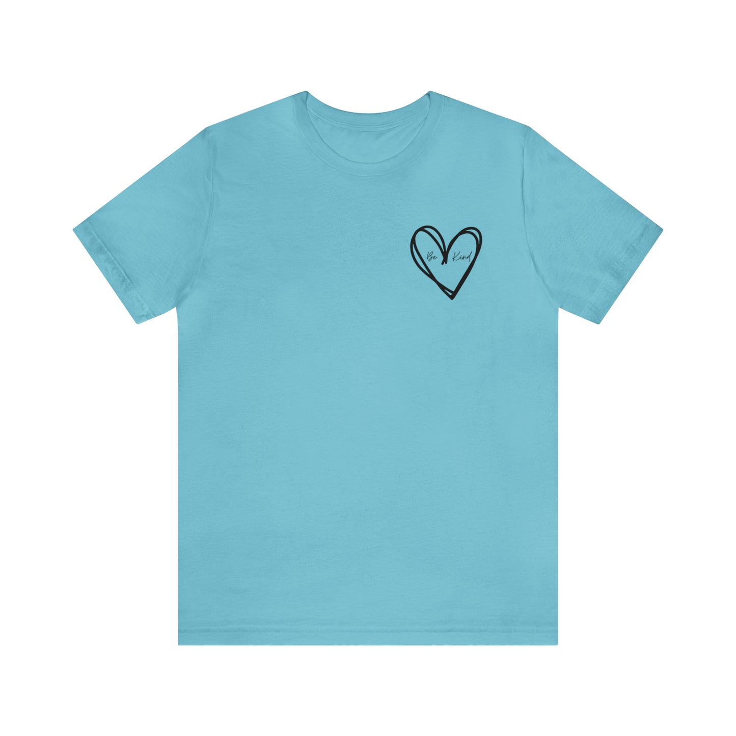 Be Kind - Unisex Jersey Short Sleeve Tee