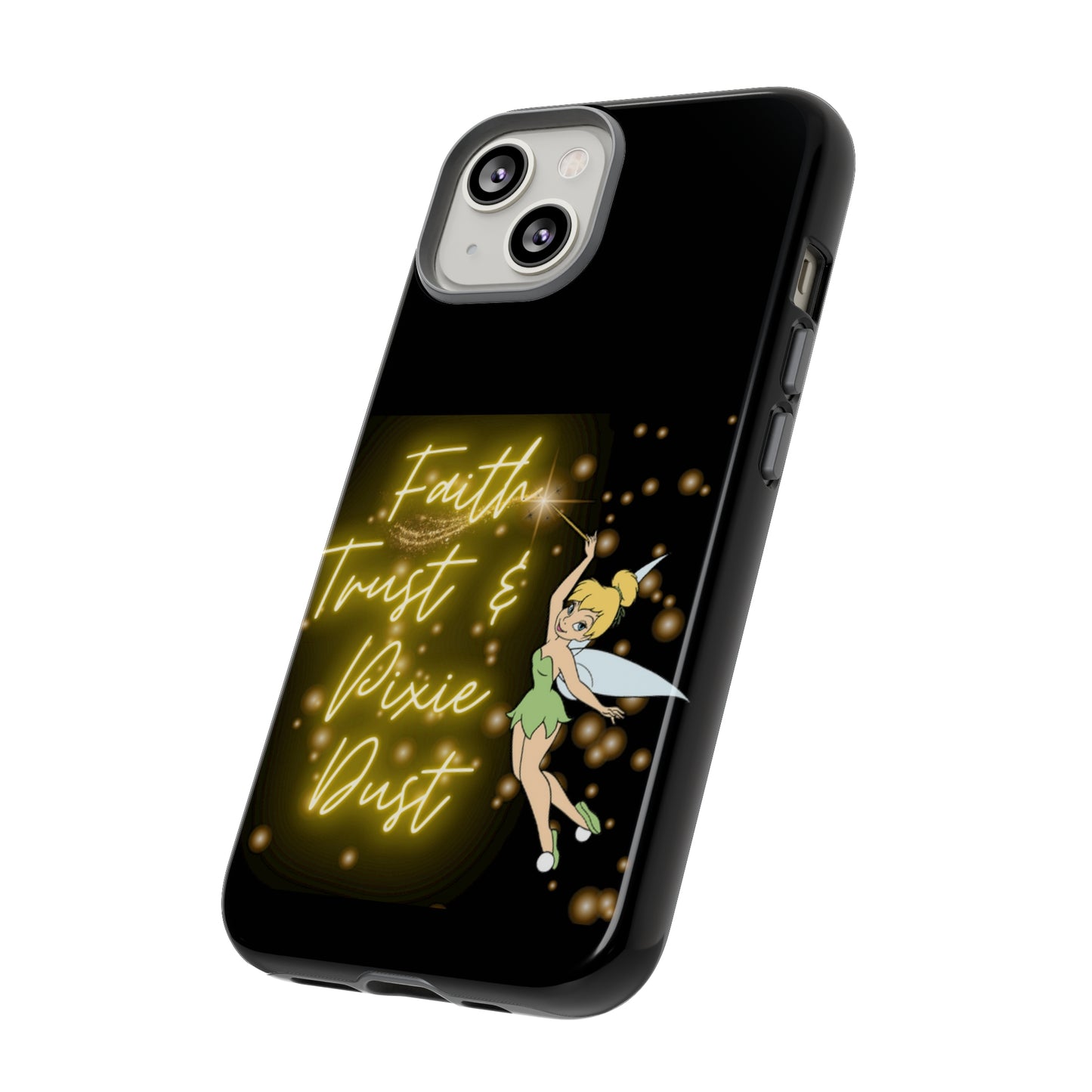 Faith Trust & Pixie Dust - Tough Cases