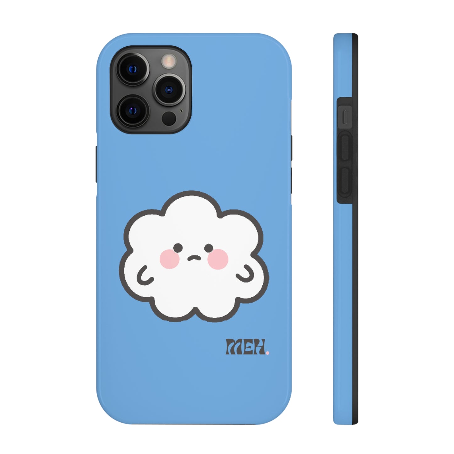 Meh- Cumulo Cuties Tough Phone Cases