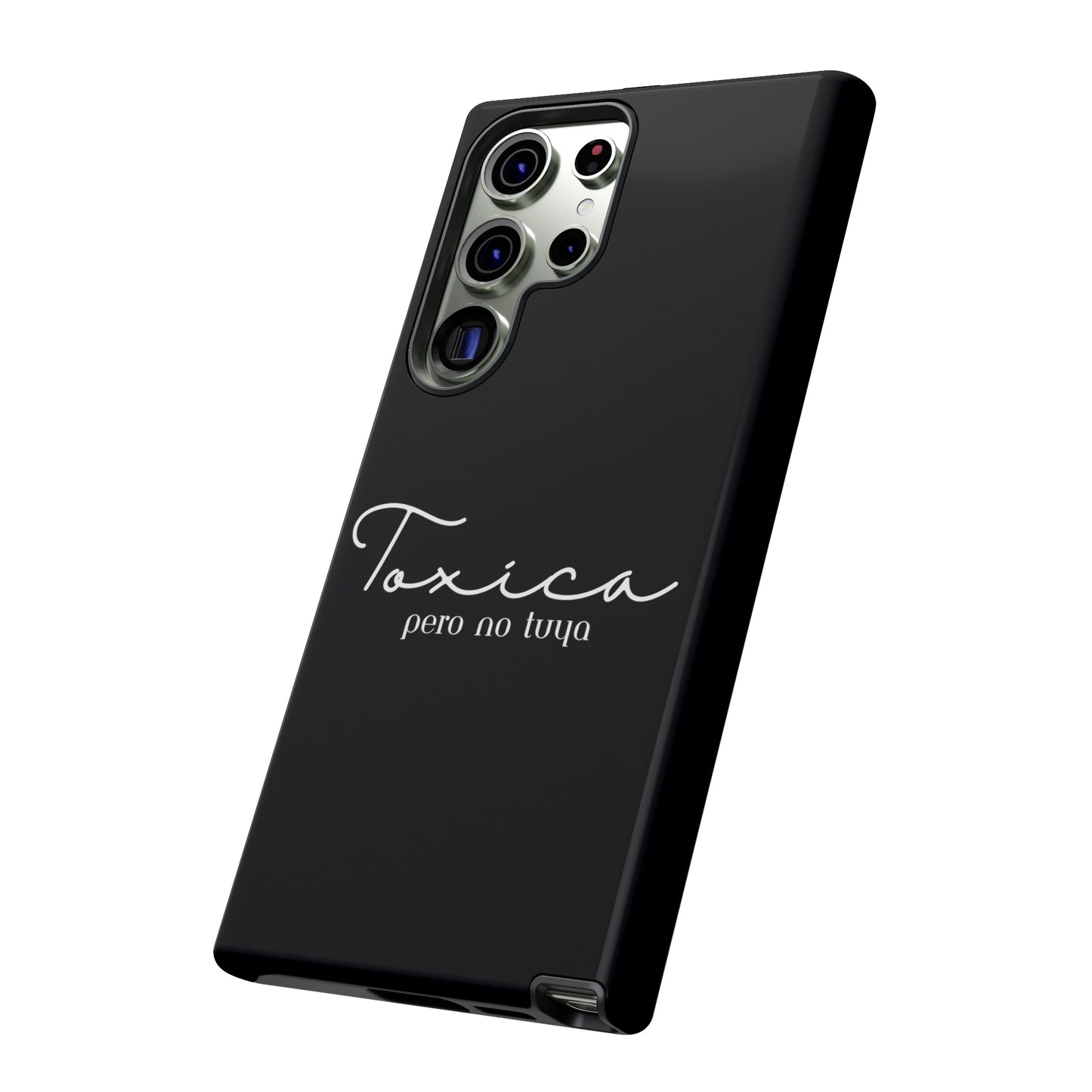 Toxica Pero No Tuya - Tough Cases