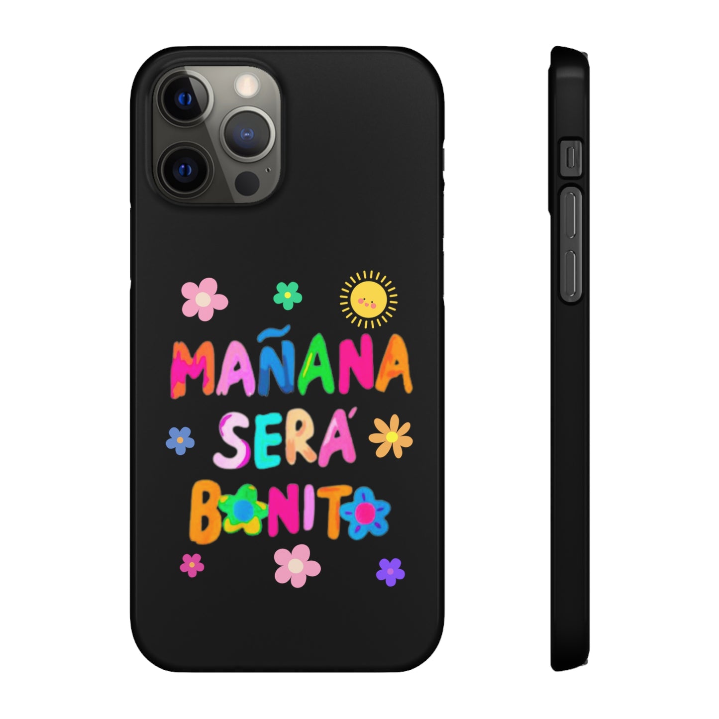 Mañana Sera Bonito - Phone Cases