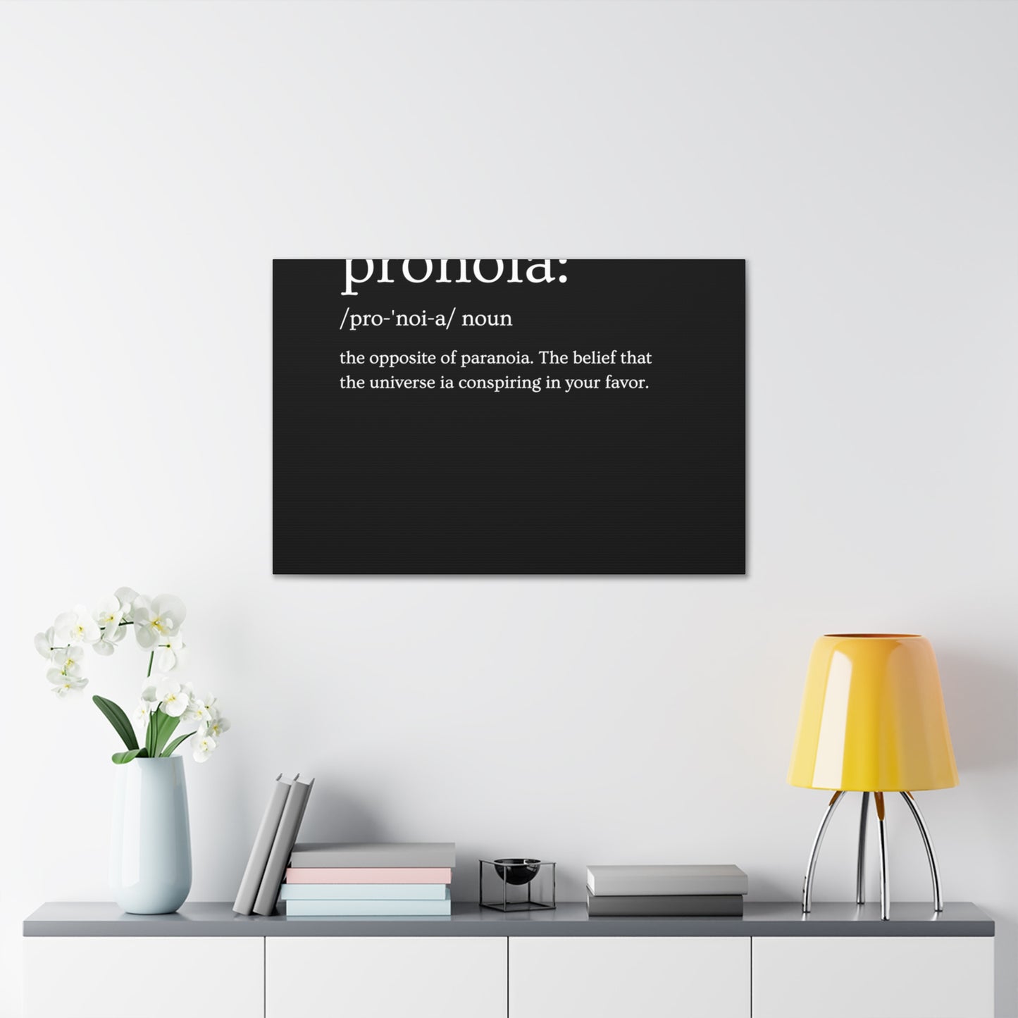 Pronoia - definition Canvas Gallery Wraps