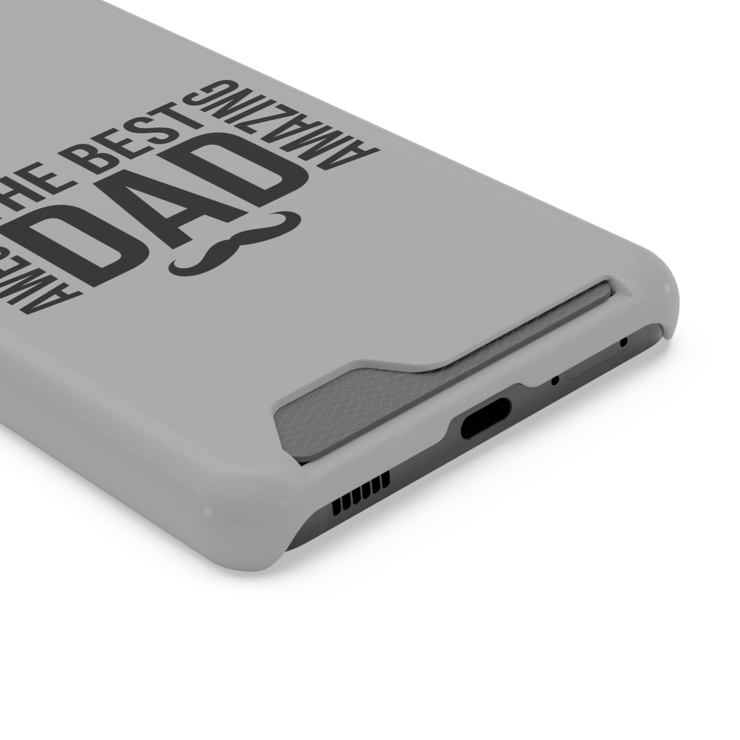 Best Dad...Fathers Day Phone Case With Card Holder